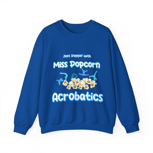 Acrobatics Adult Sweatshirt - Just Poppin' with Miss Popcorn - Oslo International School