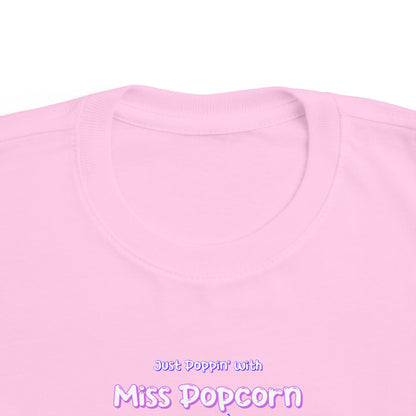 Just Poppin' with Miss Popcorn Acrobatics T-Shirt - Toddler Edition