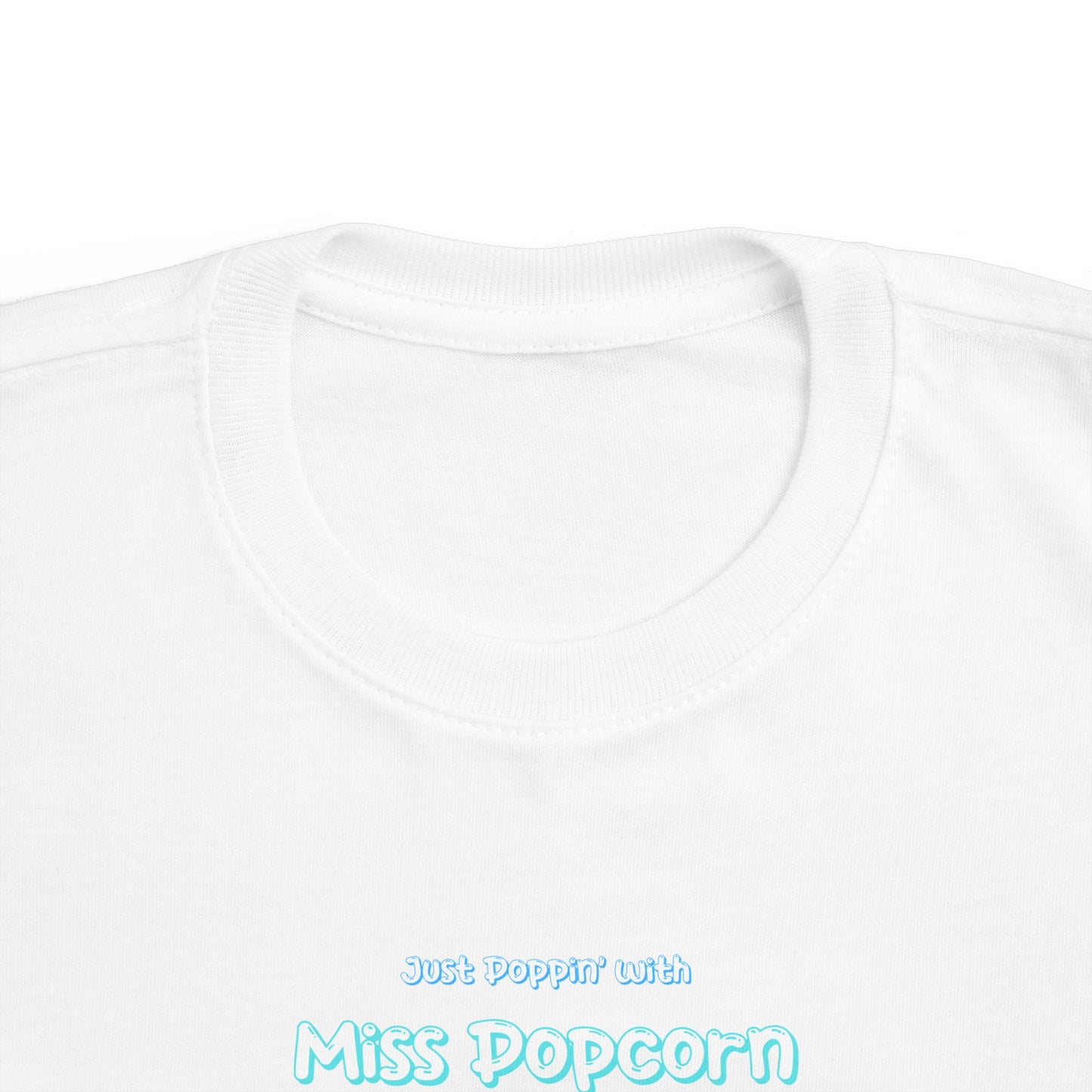 Just Poppin' with Miss Popcorn Acrobatics T-Shirt - Toddler Edition