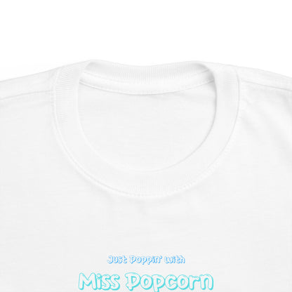 Just Poppin' with Miss Popcorn Acrobatics T-Shirt - Toddler Edition