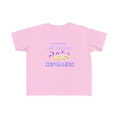 Just Poppin' with Miss Popcorn Acrobatics T-Shirt - Toddler Edition